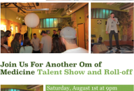 August 1st – Om’s Second Talent Show
